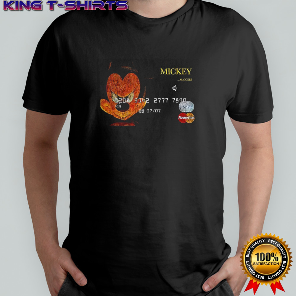 Mickey Mouse success mastercard mashup shirt
