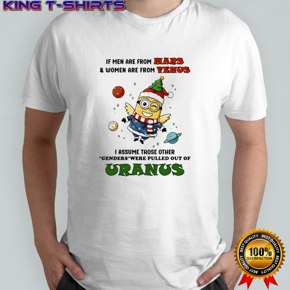Minion If men are from mars and women are from venus shirt