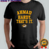 Mizzou Tigers Ahmad hardy that’s it shirt