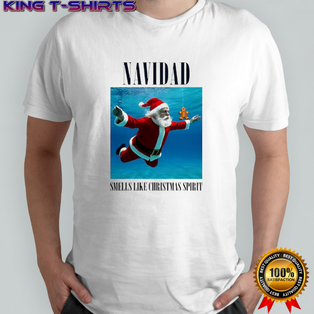 Navidad Smells Like Christmas Spirit Santa Claus underwater shirt