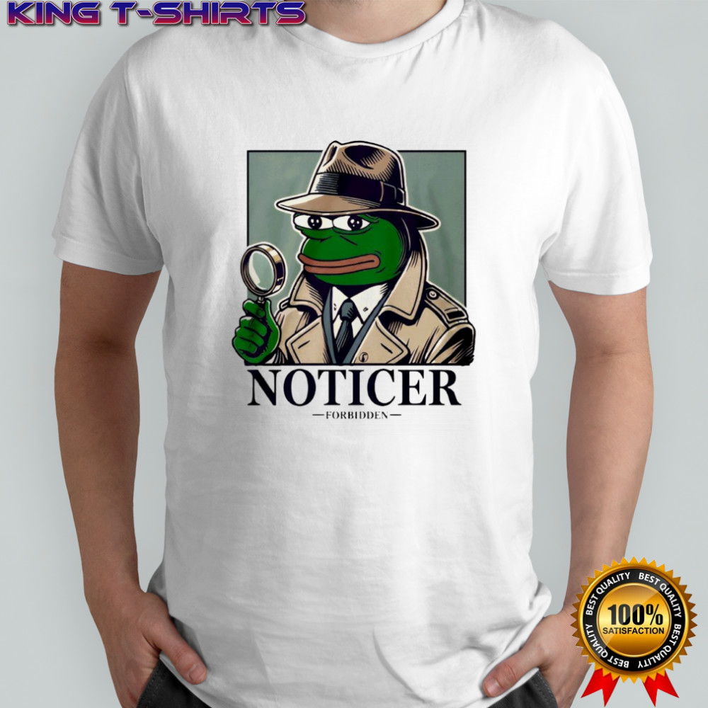 Noticer Pepe Forbidden Frog Shirt
