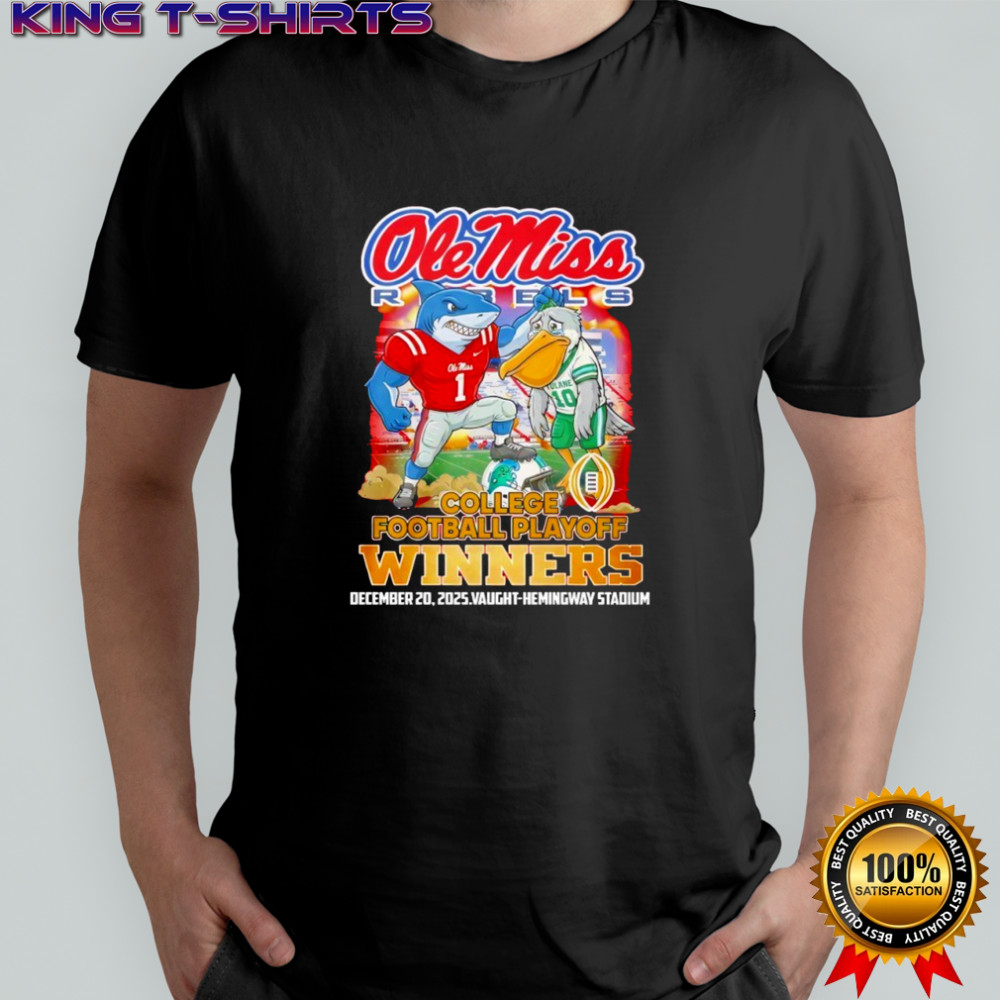 Ole Miss Rebels 2025 College Playoff NCAA Winner Beat Tulane shirt