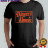 Pete Alonso Baltimore Orioles baseball Dingers by Alonso sign shirt
