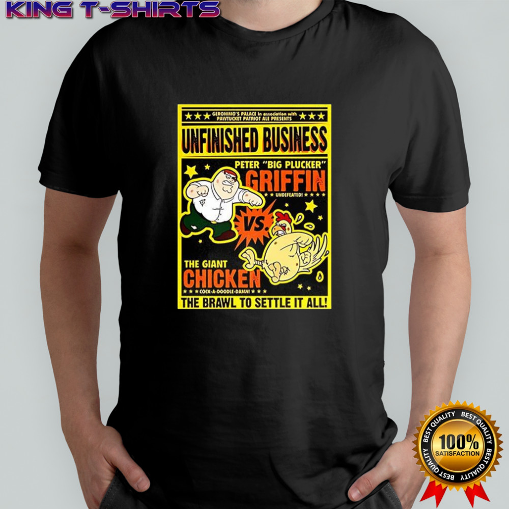 Peter Griffin vs giant chicken Unfinished Business cartoon poster shirt