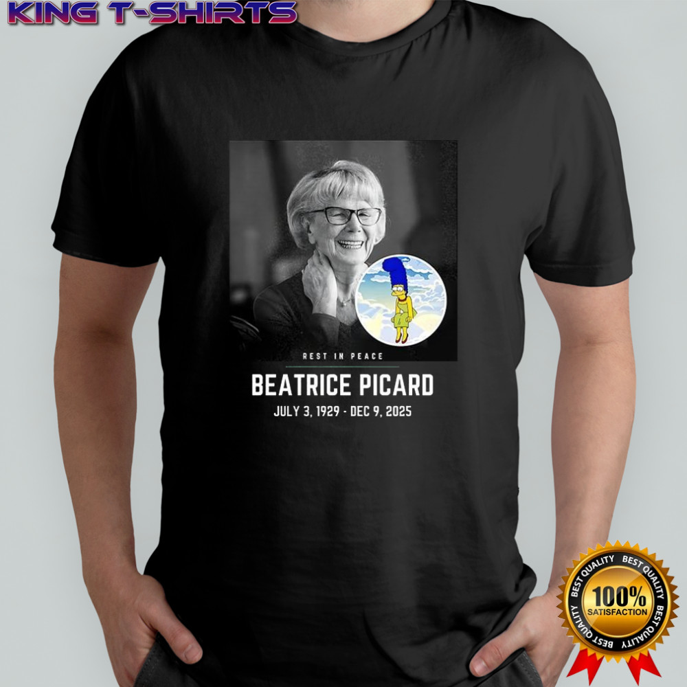 Rest in peace beatrice Picard 2025 shirt
