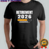 Retirement Loading 2026 Graphic Shirt