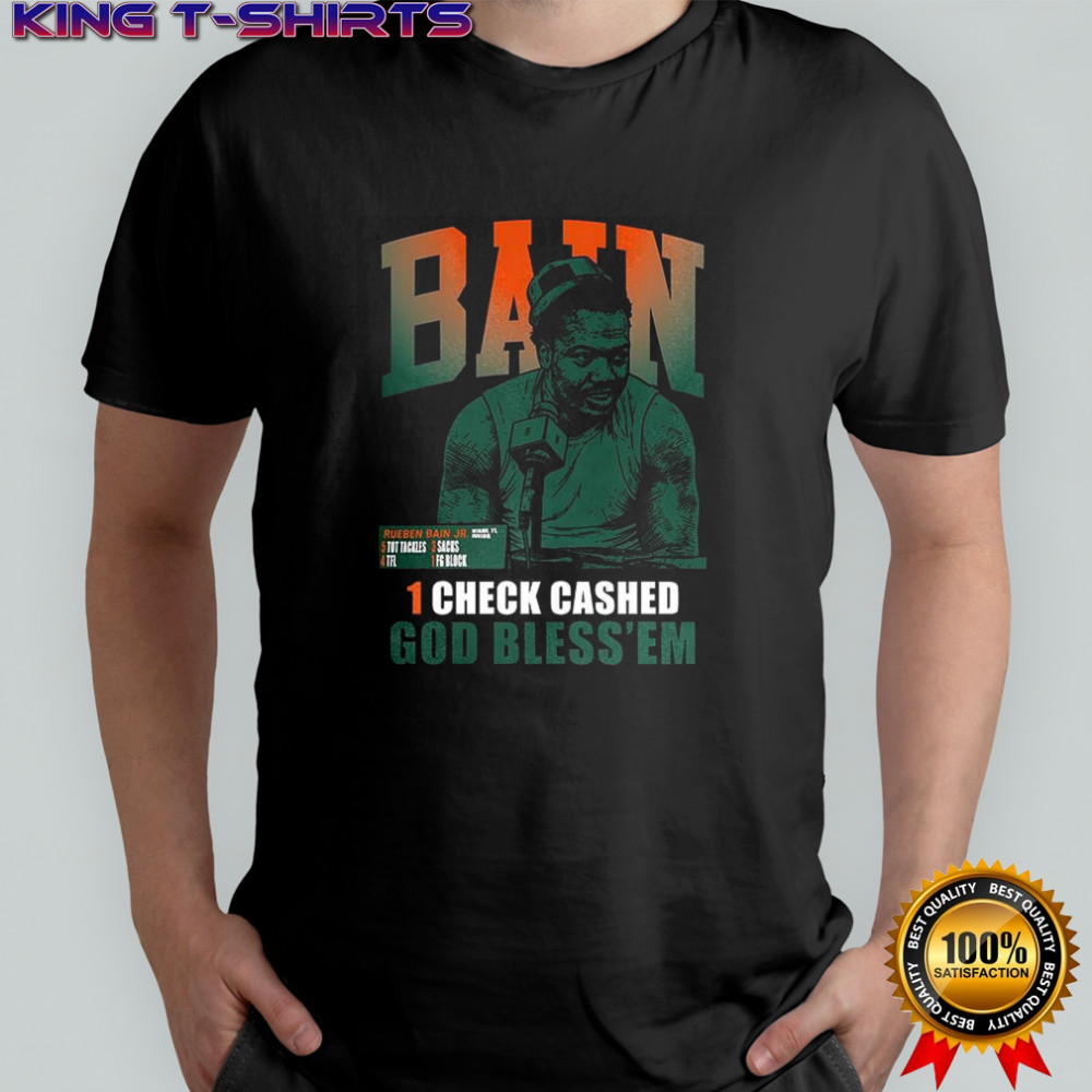 Rueben Bain Jr Miami Hurricanes football Bain God bless ’em 1 check bashed shirt