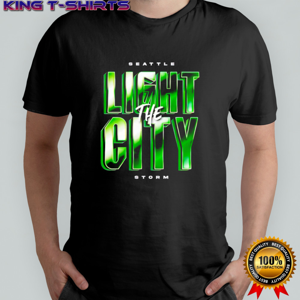Seattles Storm Light The City Shirt
