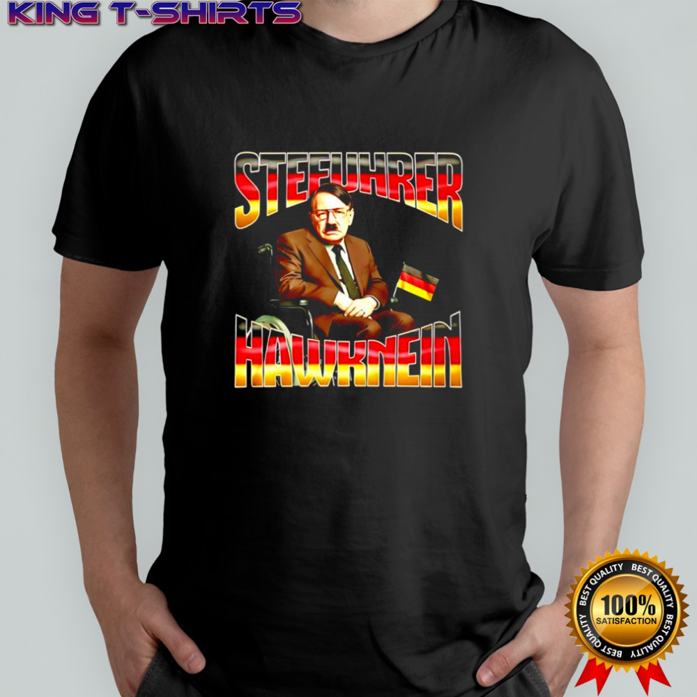 Stefuhrer Hawknein Hitler graphic shirt