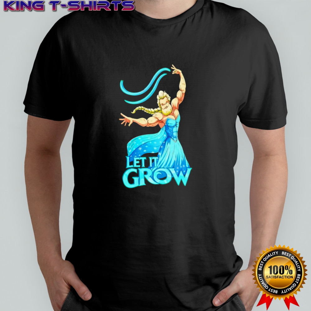 Swollen Let It Grow Elsa Frozen Parody shirt