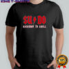 Sysadmin SUDO Highway To Shell logo shirt