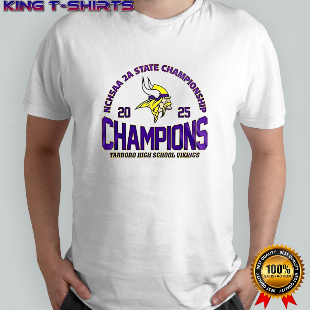Tarboro High School Vikings 2025 NCHSAA 2A State Championship shirt