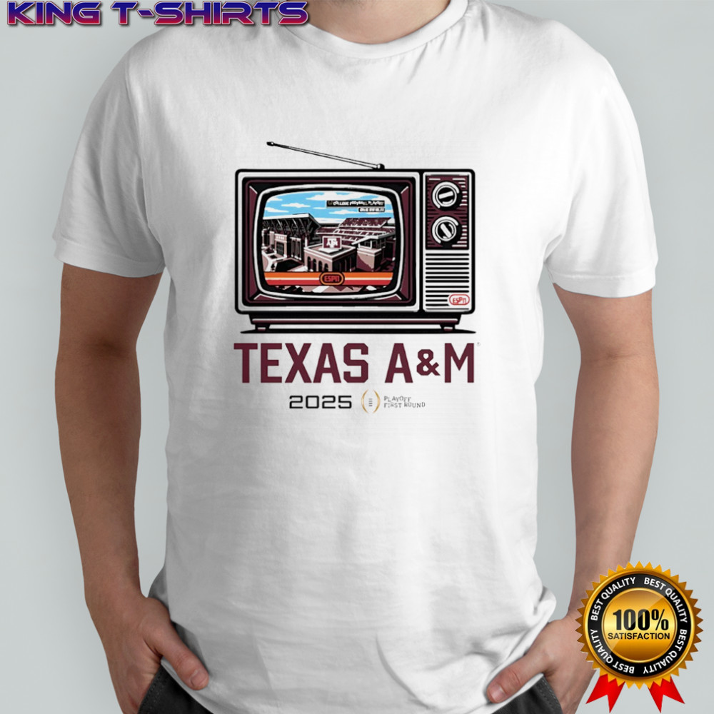 Texas A&M Aggies Playoff First Round TV 2025 T-shirt