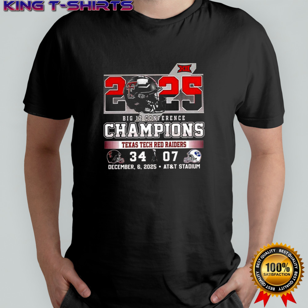 Texas Tech Red Raiders 34 BYU 07 2025 Big 12 Conference Champions shirt