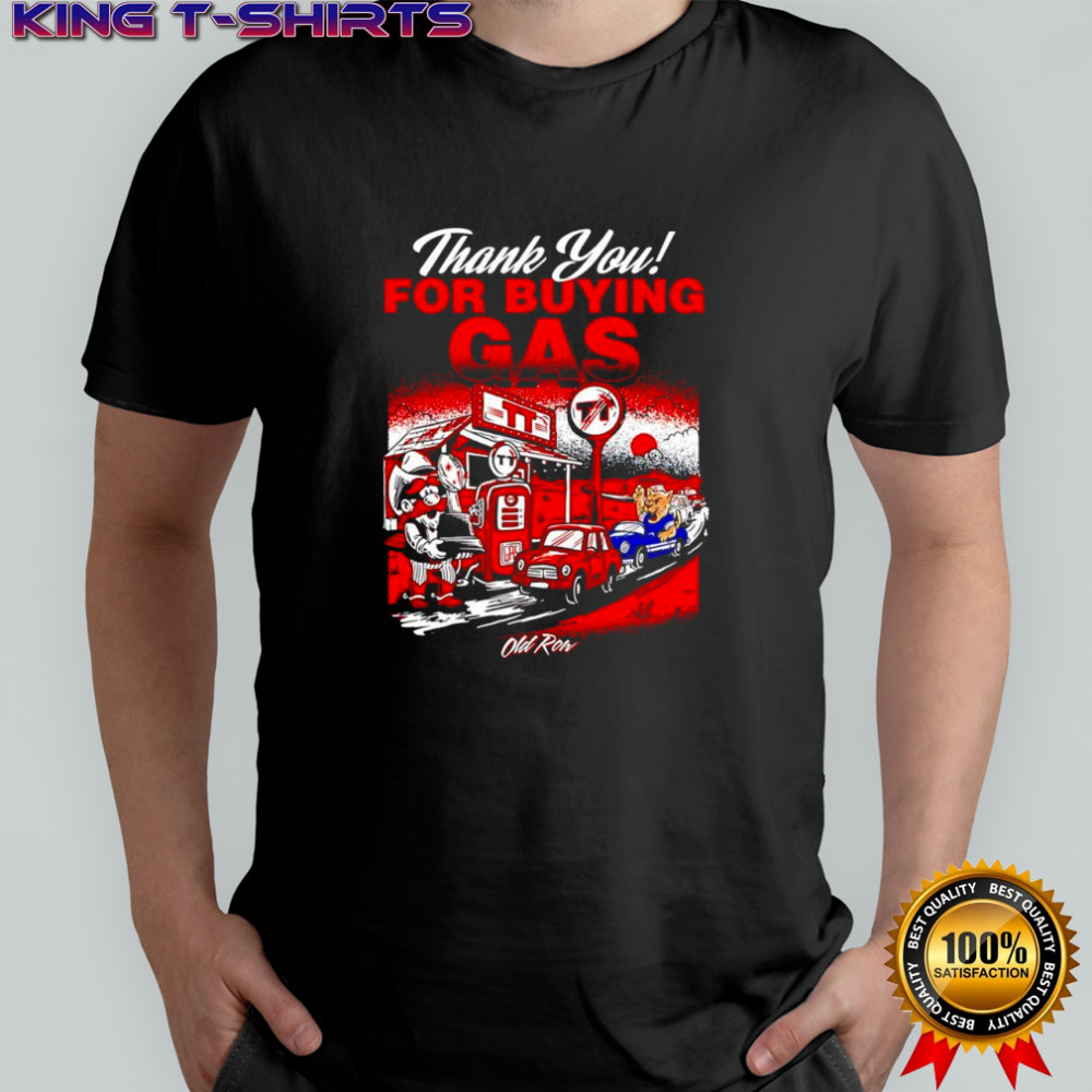 Thank You For Buying Gas Texas Tech graphic shirt