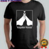 Toegether forever back shirt