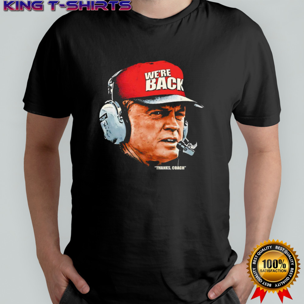 Tom Osborne We’re Back Thanks Coach Headset Shirt