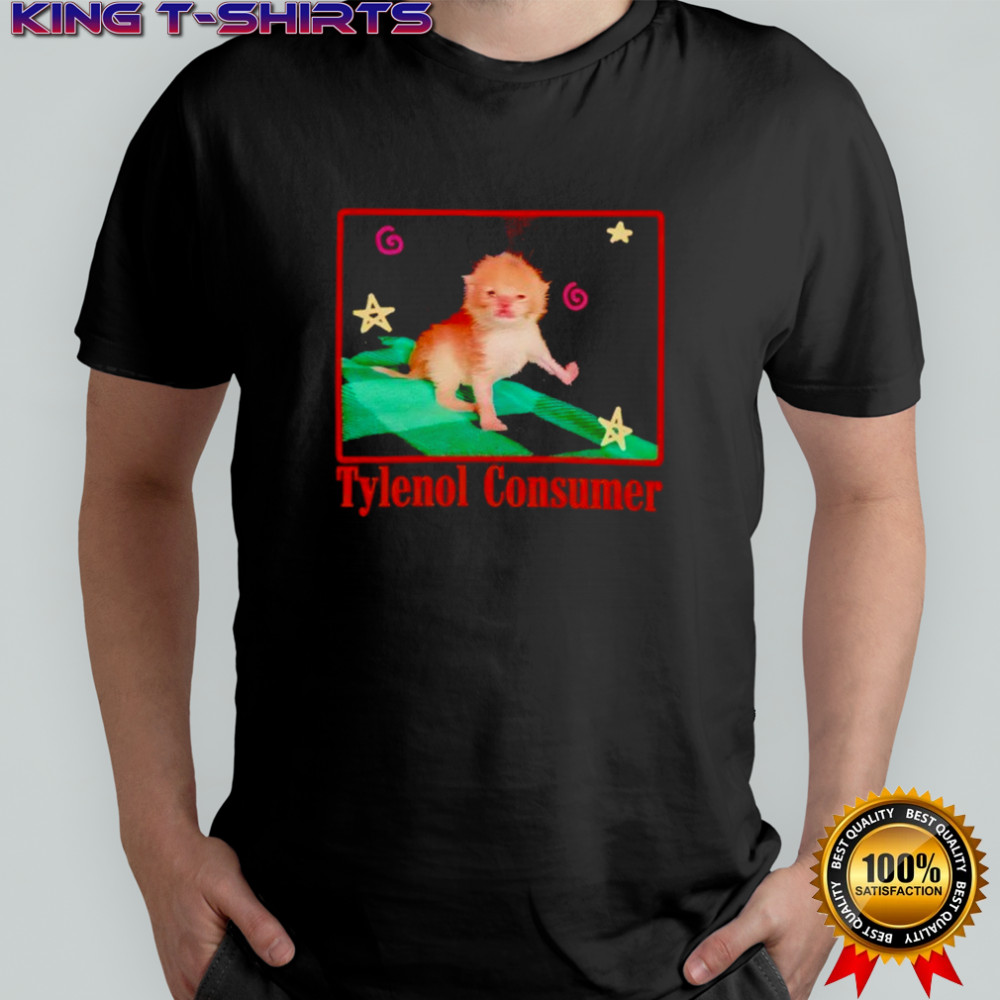 Tylenol Consumer Cat Funny shirt