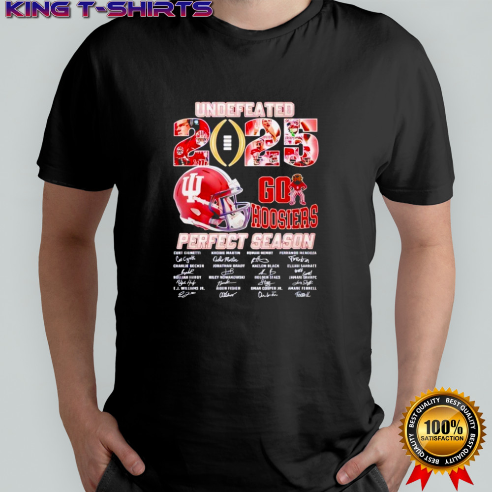 Undefeated 2025 Perfect Season Go Hoosiers Signature Shirt