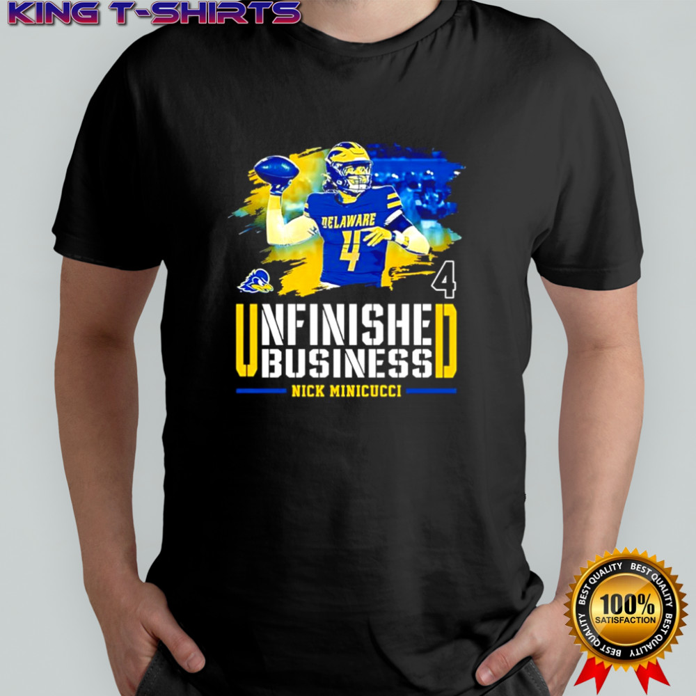 Unfinished Business Delaware Nick Minicuci graphic shirt