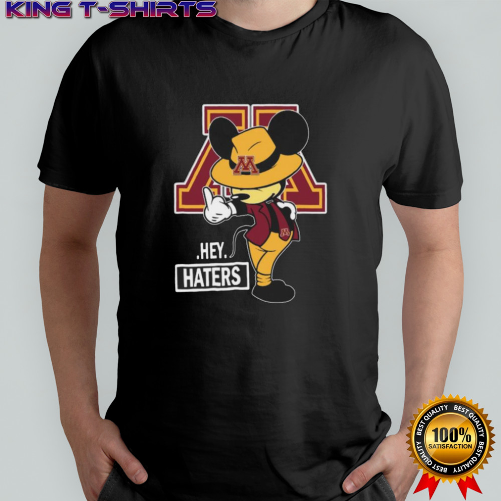 University of Minnesota Gophers Mickey Mouse Hey Haters T Shirt