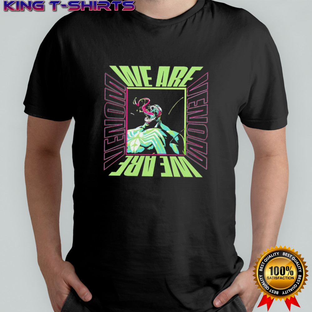 We are Venom shirt