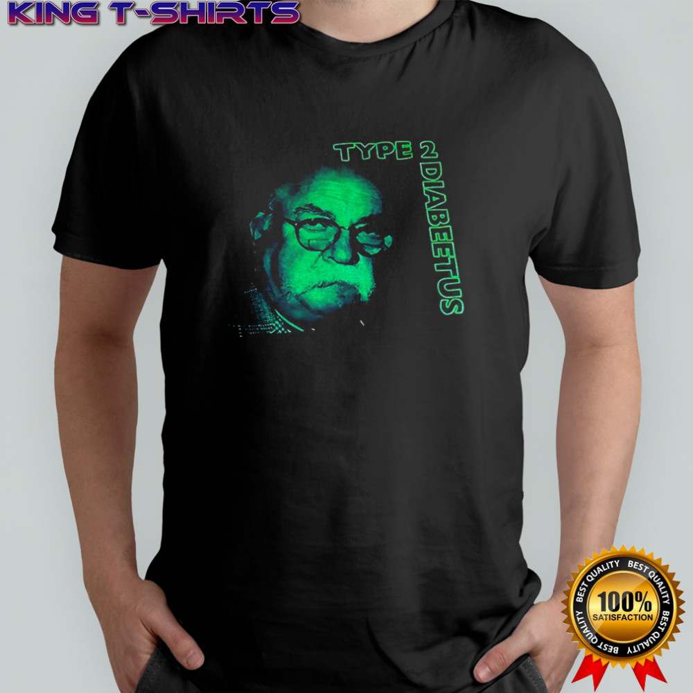 Wilford Brimley Type 2 Diabeetus vintage shirt