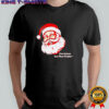 You Gonna Eat That Pickle Santa Shirt