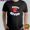 Zero given fox smile shirt