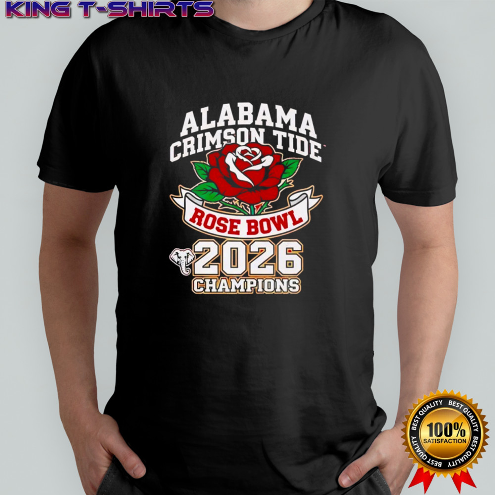 Alabama Crimson Tide Rose Bowl 2026 Champions Shirt
