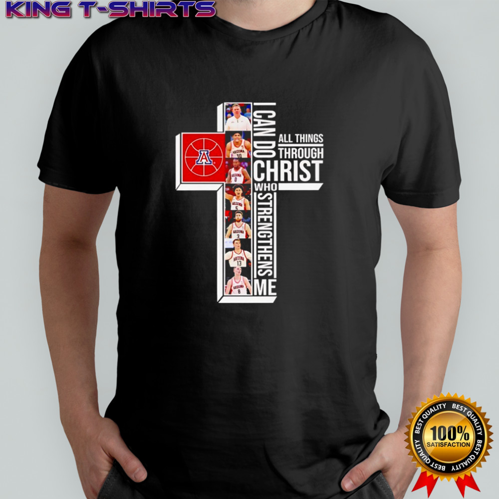 Arizona Wildcats I can do all things through christ who strengthens me shirt