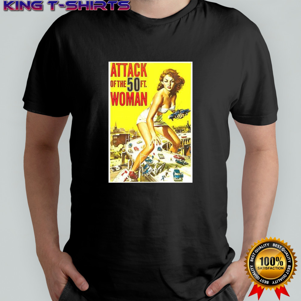 Attack of the 50 Foot Woman 1958 poster retro shirt