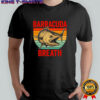 Barracuda Breath Funny Fishing Vintage shirt