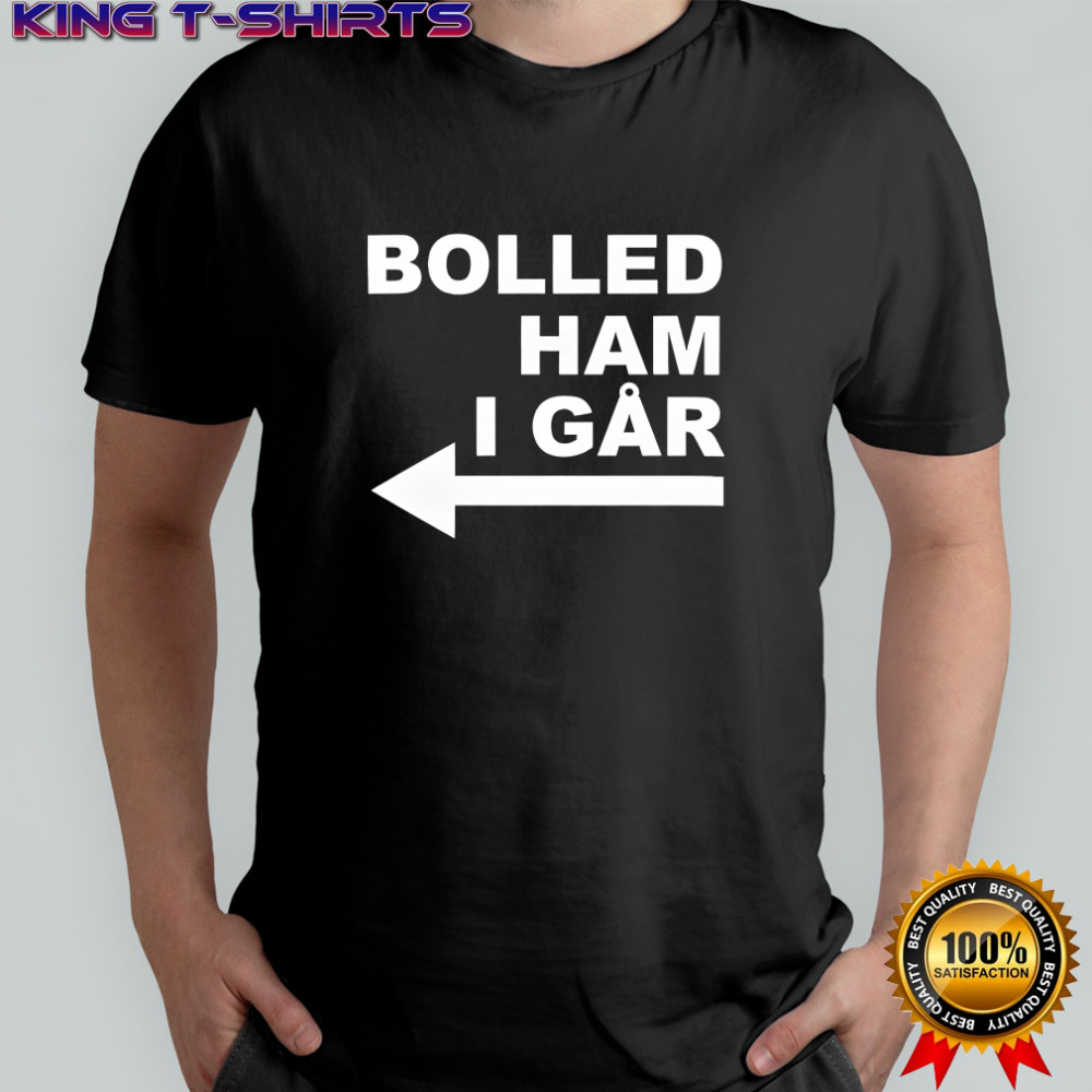 Bolled Ham I Går Arrow points left shirt