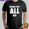 BYU Cougars room for all shirt