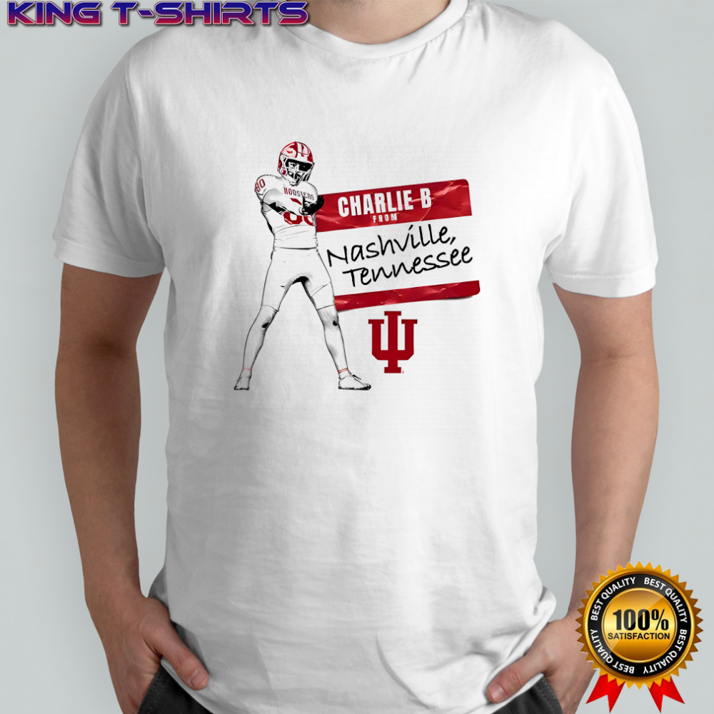 Charlie Becker from Nashville Tennessee Indiana Hoosiers shirt