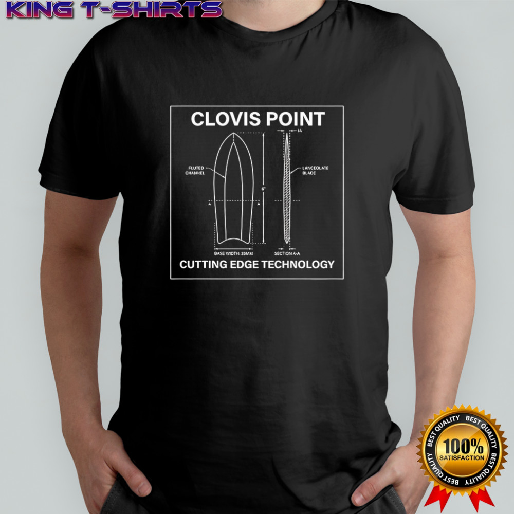 Clovis point cutting edge technology schematic shirt