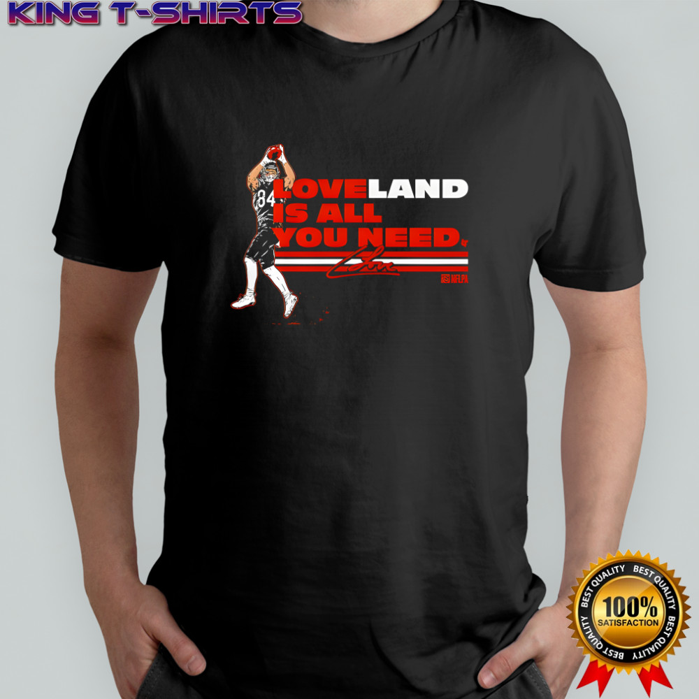 Colston Loveland is All You Need shirt