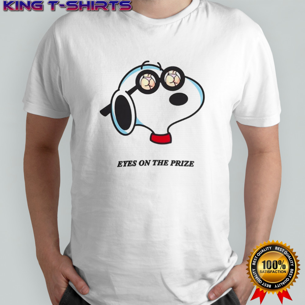 Eyes On The Prize Snoopy shirt