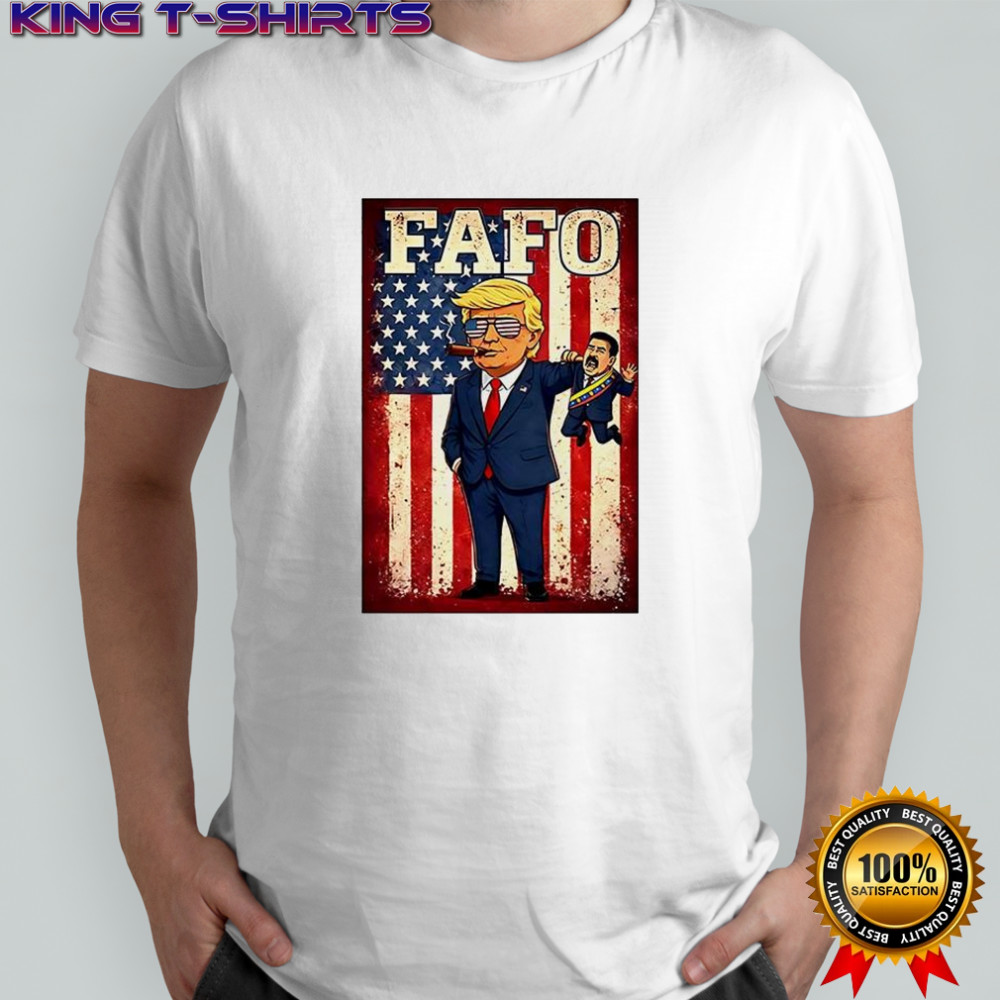 FAFO Maduro Trump 2026 shirt