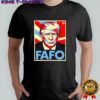 Fafo Trump graphic shirt