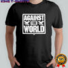 Gainst the world AEW shirt