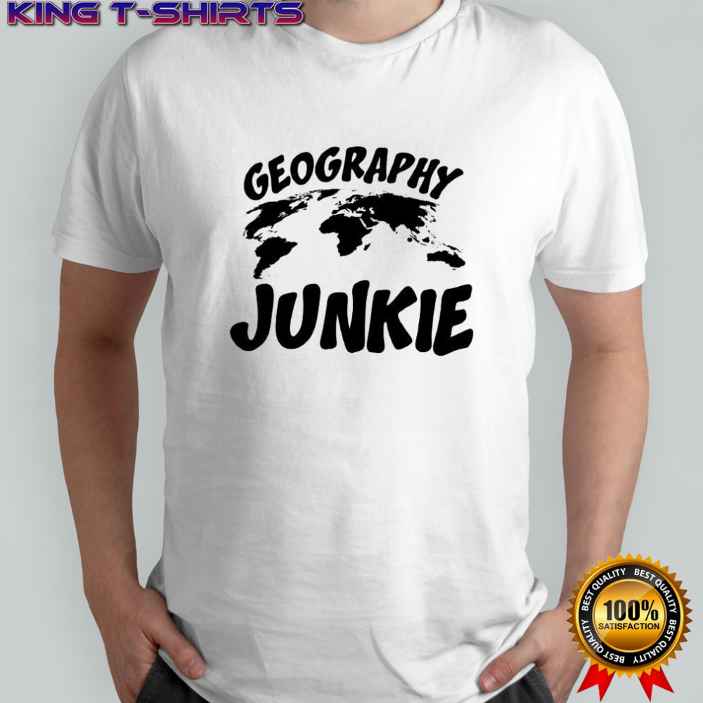 Geography Junkie world map shirt