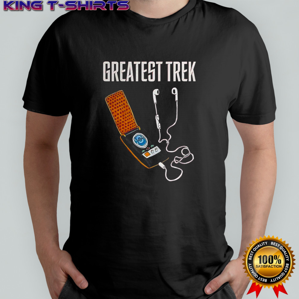 Greatest Trek shirt