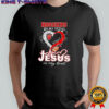 Hoosiers in my veins Jesus in my heart graphic shirt