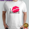 I Kiss Bratz shirt