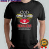 Indiana Hoosiers Football God first family second then Hoosiers Football shirt