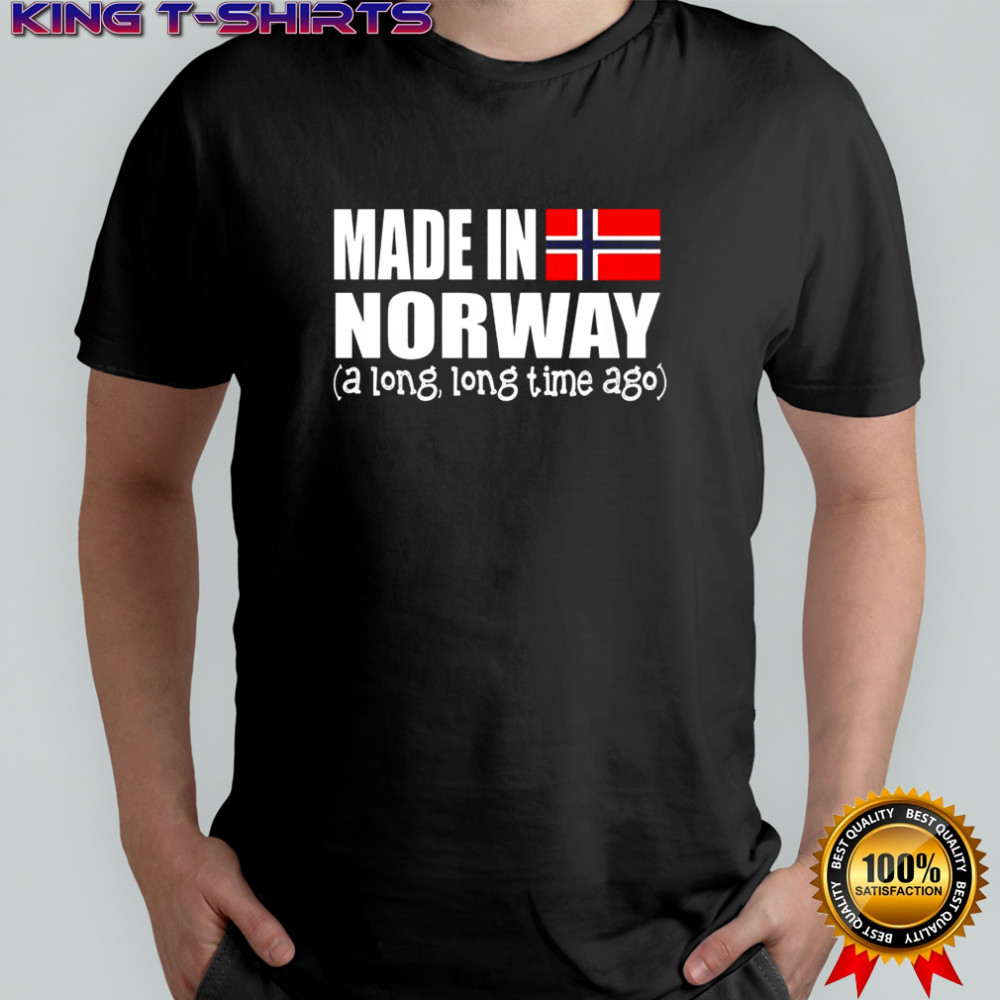 Made in norway long time ago flag shirt