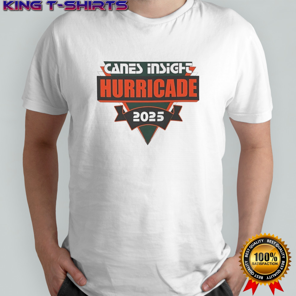 Miami Hurricanes canes inside hurricade 2025 shirt