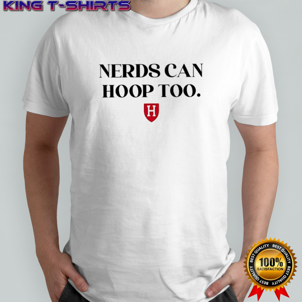 Nerds can hoop too shirt
